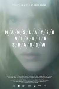  Мужеубийца / Девственница / Тень 